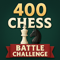 400 Chess Battle Challenge