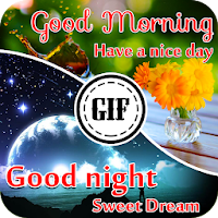 GIF Good morning & Night