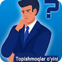 Topishmoqlar o'yini 2024