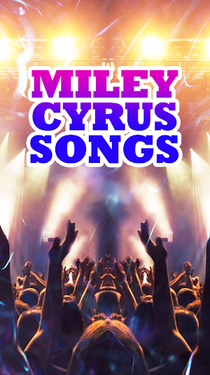 Miley Cyrus Songs Screenshot 0