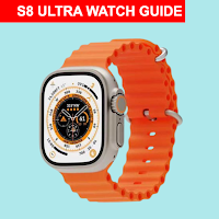 S8 Ultra smart watch guide