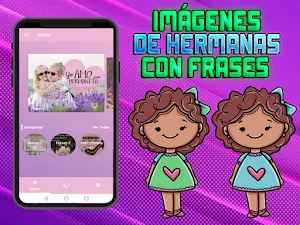 Imagenes de Hermanas con Frases Screenshot 0