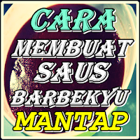 Cara Membuat Saus Barbekyu Lez
