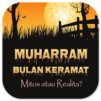 Muharram Bulan Keramat