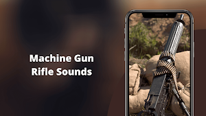 Machine Gun Rifle Sounds - Real Gun Sound App Screenshot 1
