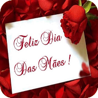 Feliz Dia das Mães Mensagens