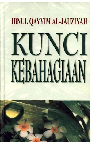 Kunci Kebahagiaan, Ibnul Qayim Screenshot 0