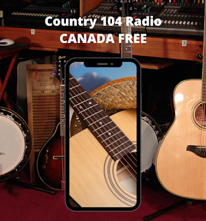 Country 104 Radio CANADA FREE Screenshot 3
