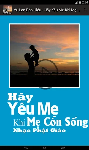 Vu Lan Báo Hiếu - Hãy Yêu Mẹ Khi Mẹ Còn Sống Screenshot 1
