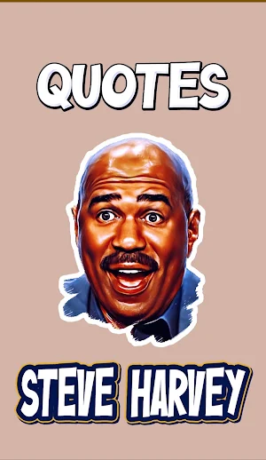 Quotes For Steve Harvey Show Screenshot 1