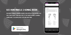 DJI Osmo Mobile 2 gimbal Guide Screenshot 1