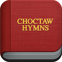 Choctaw Hymns