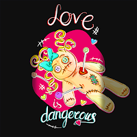 Love is Dangerous - Wallpaper
