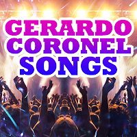 Gerardo Coronel Songs