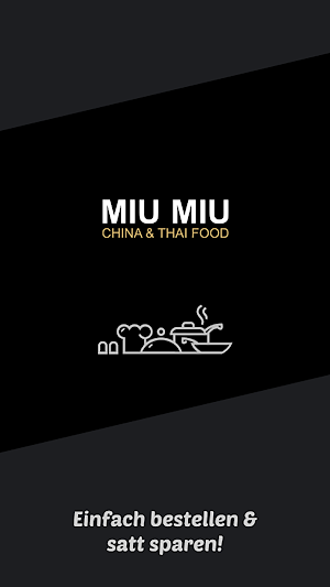 MIU MIU CHINA & THAI FOOD Screenshot 0
