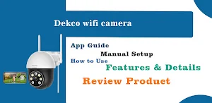 Dekco security camera app hint Screenshot 1