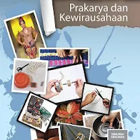Prakarya KWU Kelas 10 Smt 1 Siswa E2017