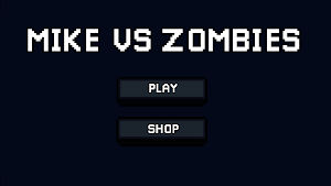 Mike vs Zombies Screenshot 0