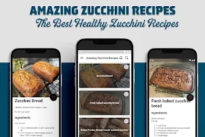 Amazing Zucchini Recipes Screenshot 0