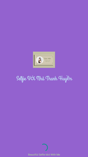 Chụp Ảnh Với Nhã Thanh Huyền Screenshot 3
