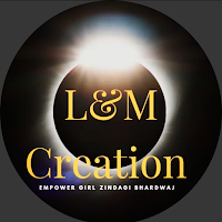 L and M Creation