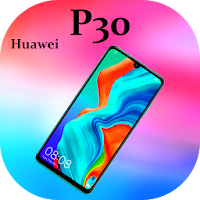 Themes for Huawei P30: Huawei launcher & wallpaper