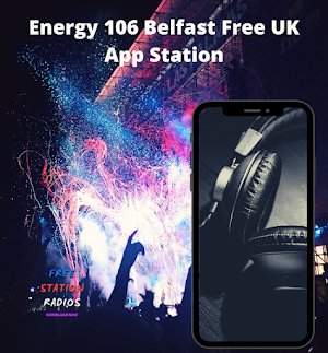 Energy 106 Belfast Free UK App Station Screenshot 1