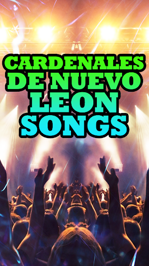 Cardenales De Nuevo Leon Songs Screenshot 3