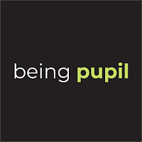 Being Pupil