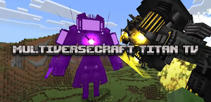 MULTIVERSECRAFT TITAN TV Screenshot 3