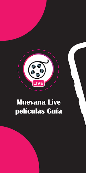 Muevana Live Peliculas guía Screenshot 3