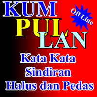 Kumpulan Kata Ucapan Sindiran 
