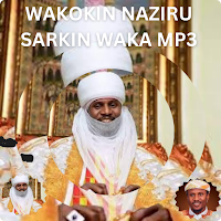 Wakokin Naziru sarkin waka mp3