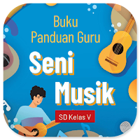 Buku Seni Musik Klas 5 Merdeka