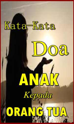 Kata Kata Doa Anak Untuk Kedua Screenshot 1