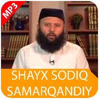 Shayx Sodiq Samarqandiy Mp3