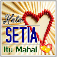 Kata Kesetiaan Cinta Itu Mahal