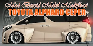 Mod Mobil Alphard Ceper Screenshot 0