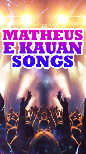 Matheus E Kauan Songs Screenshot 2