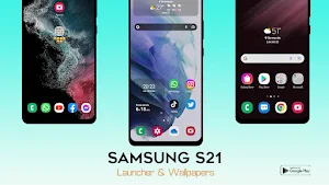 Samsung S21 launcher,wallpaper Screenshot 1