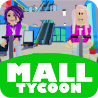Mod Mall Tycoon for roblox
