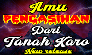 Ilmu Pelet Pengasihan Dari Tanah Karo Screenshot 2