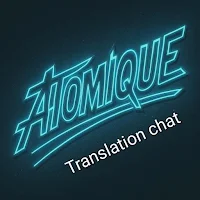 Atomique Translation Chat