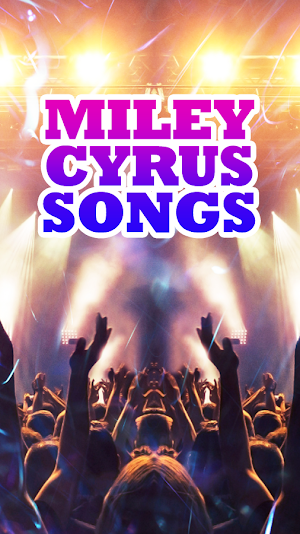Miley Cyrus Songs Screenshot 2