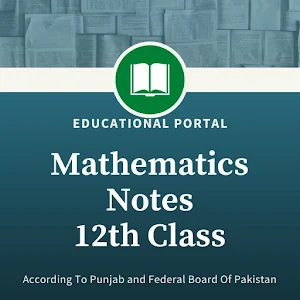 Mathematics Notes For 12th Class Screenshot 1