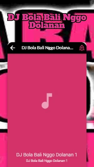 DJ Bola Bali Nggo Dolanan Screenshot 2