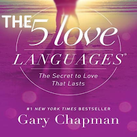 The 5 Love Languages-Gary Cha: