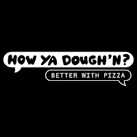How Ya Dough'n Pizza