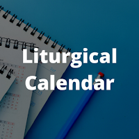 Liturgical Calendar