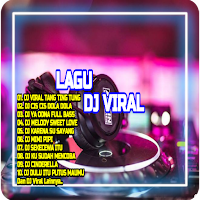 Lagu DJ Lengkap Viral 2025